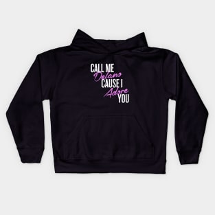 Call me delano cause I adore you Kids Hoodie